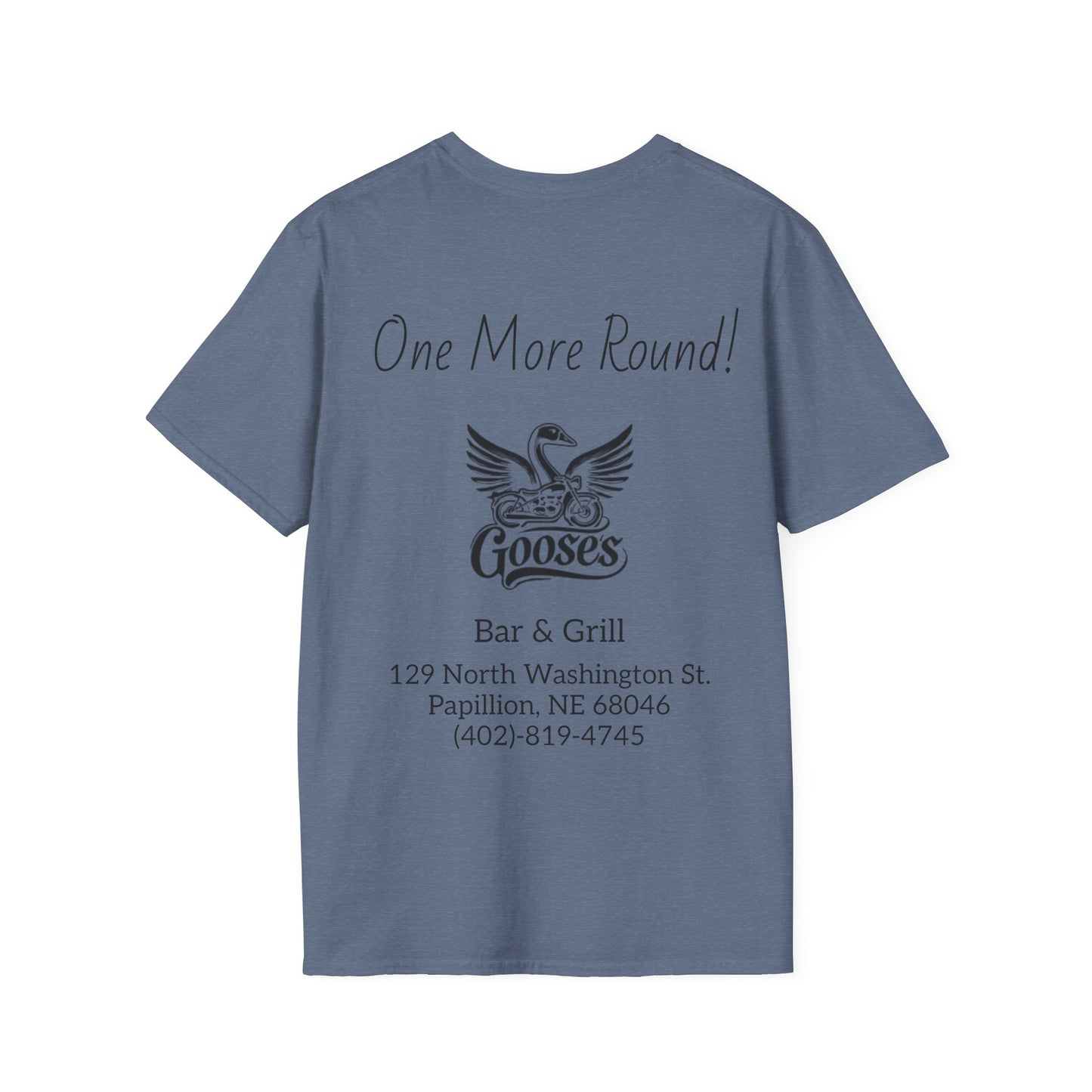 Goose's Bar & Grill - T-Shirt One more Round