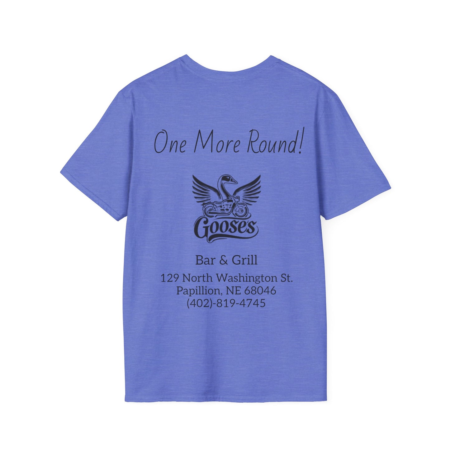 Goose's Bar & Grill - T-Shirt One more Round