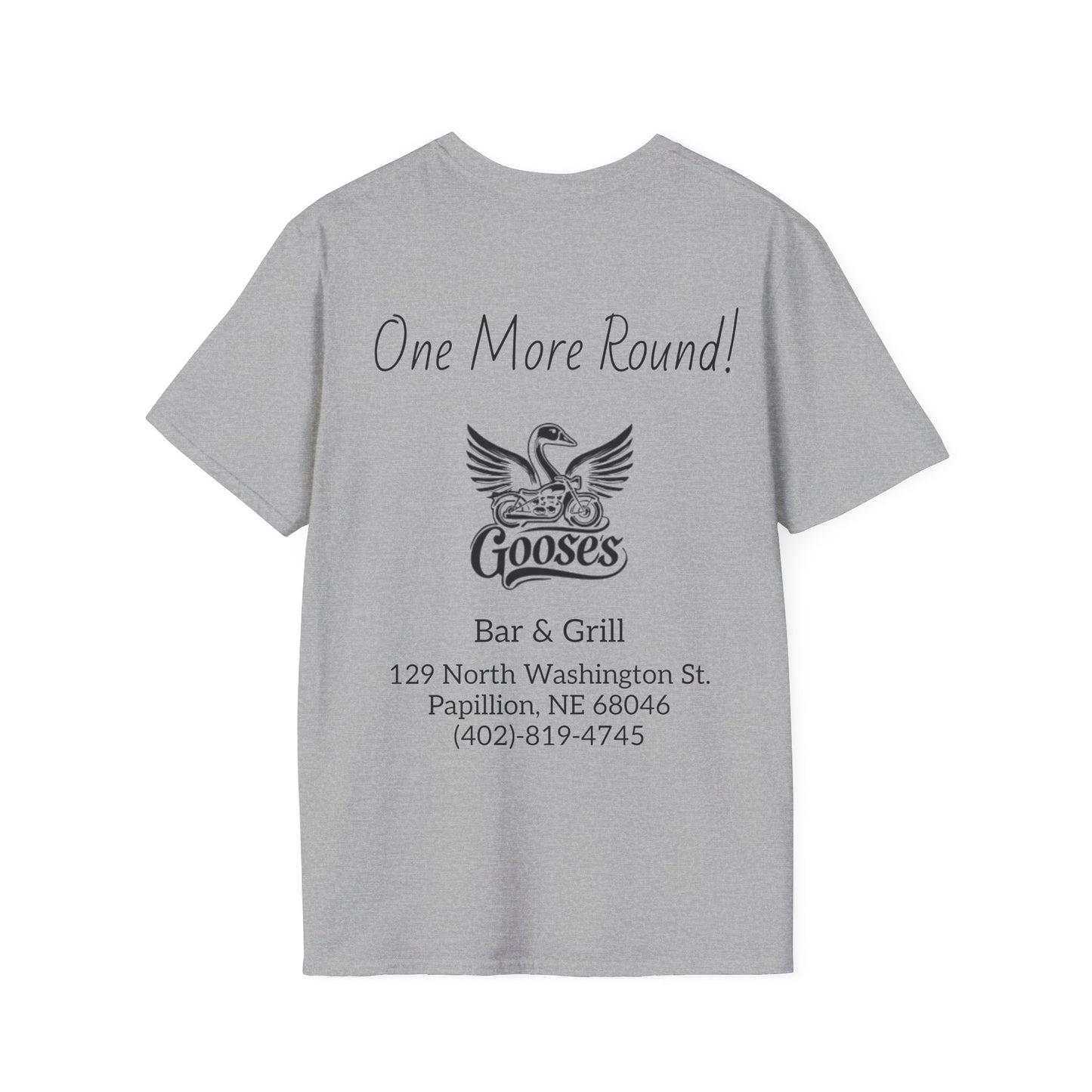 Goose's Bar & Grill - T-Shirt One more Round
