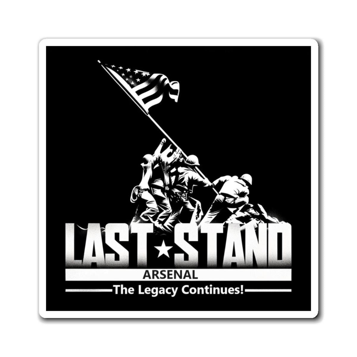 Last Stand Arsenal - Legacy Magnet