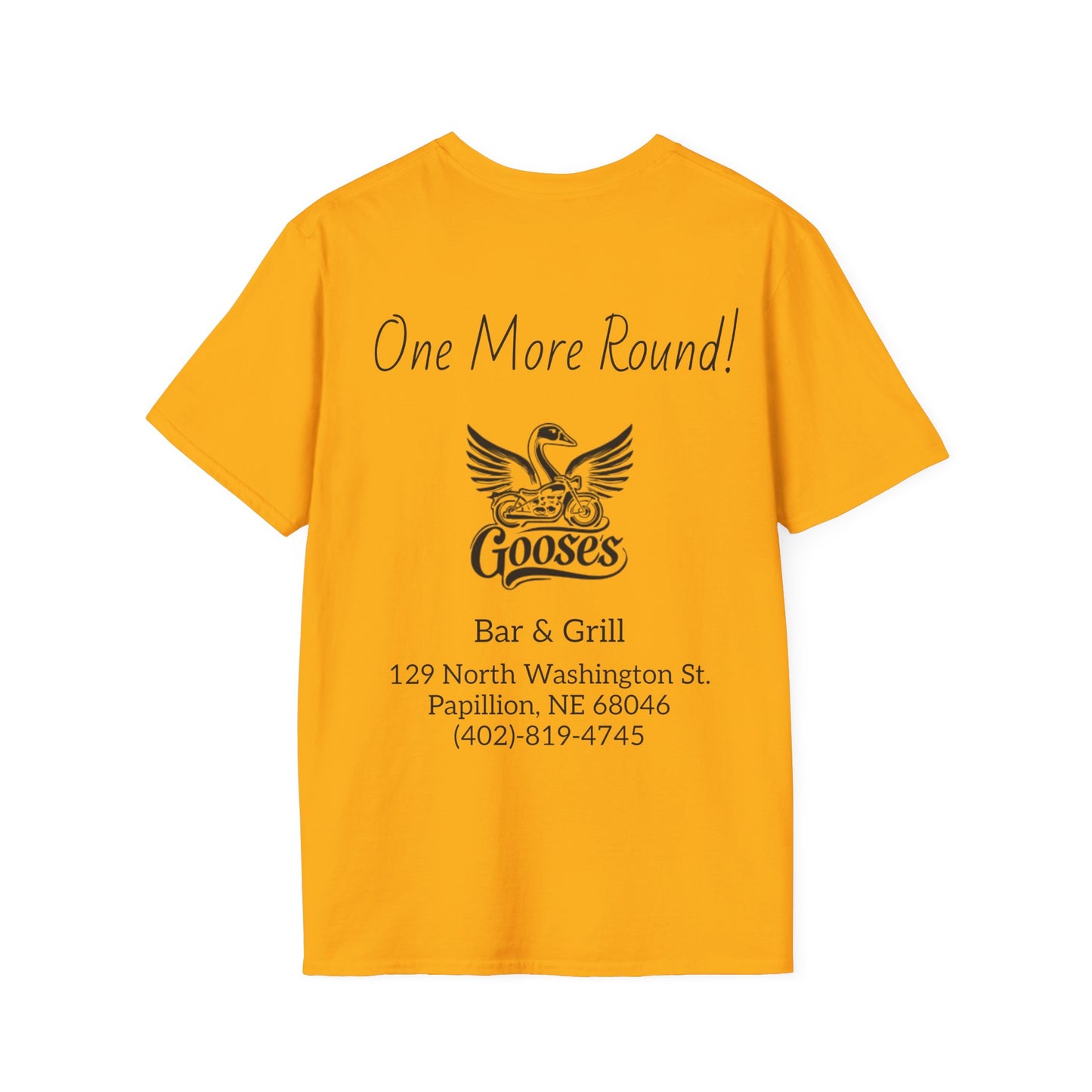 Goose's Bar & Grill - T-Shirt One more Round