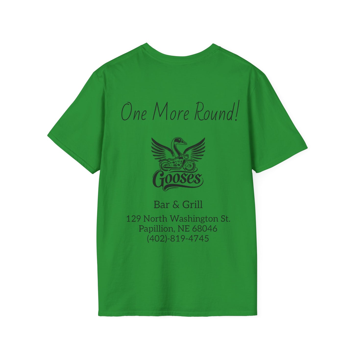 Goose's Bar & Grill - T-Shirt One more Round
