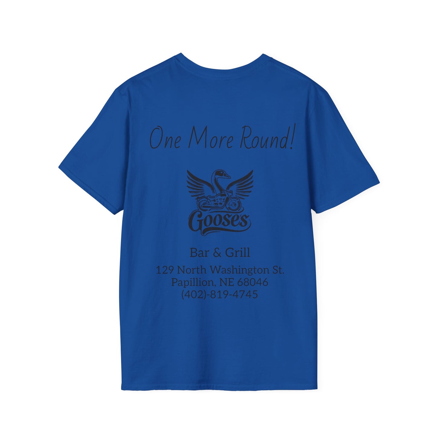 Goose's Bar & Grill - T-Shirt One more Round