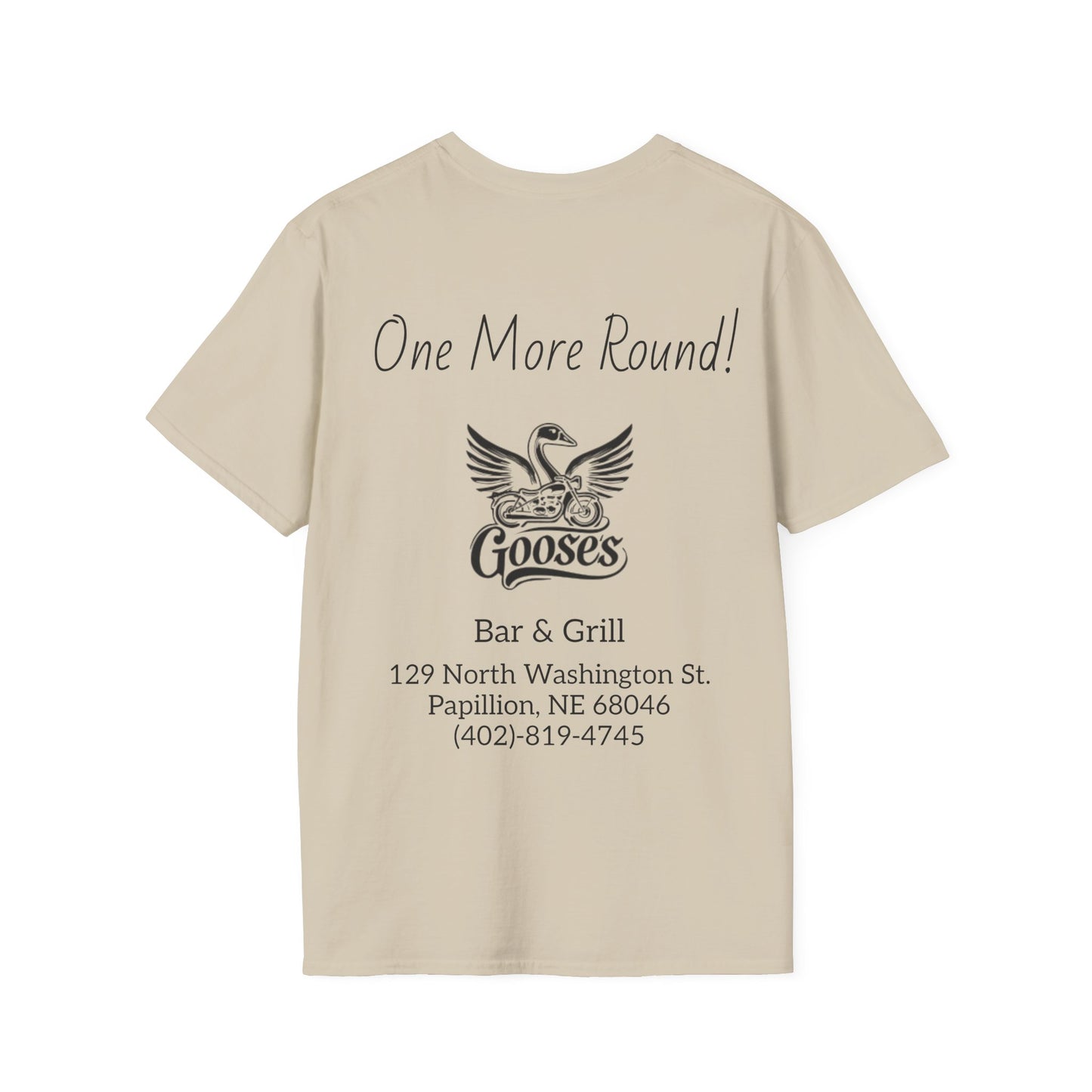 Goose's Bar & Grill - T-Shirt One more Round