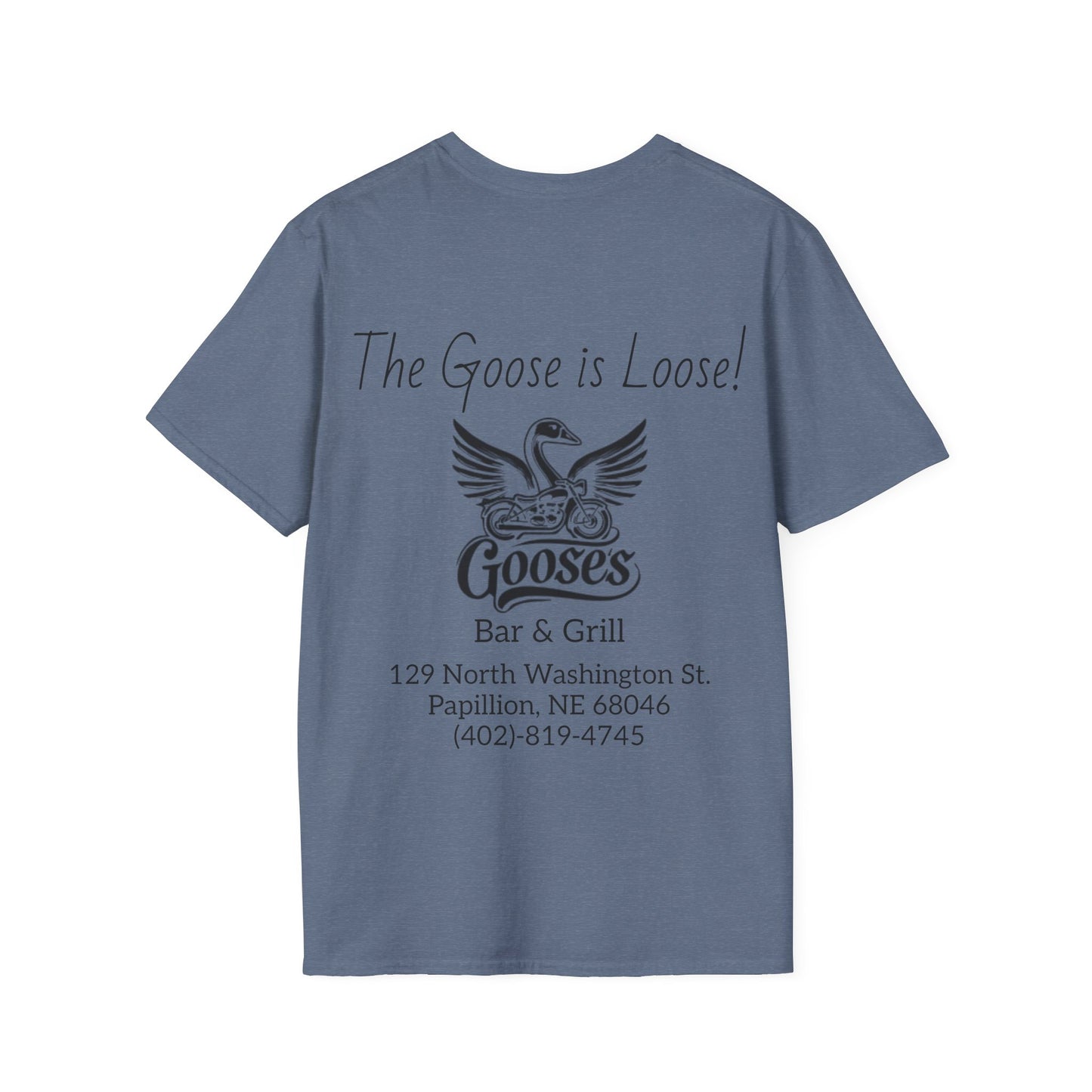 Goose's Bar & Grill - T-Shirt Goose is Loose
