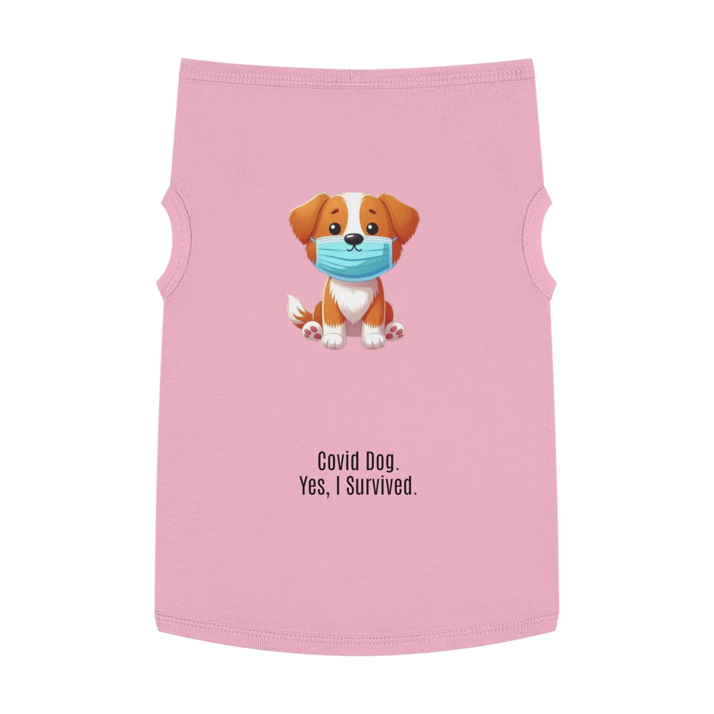 Train to Sustain - Covid Dog Pet Tank Top (Yes, I Survived)