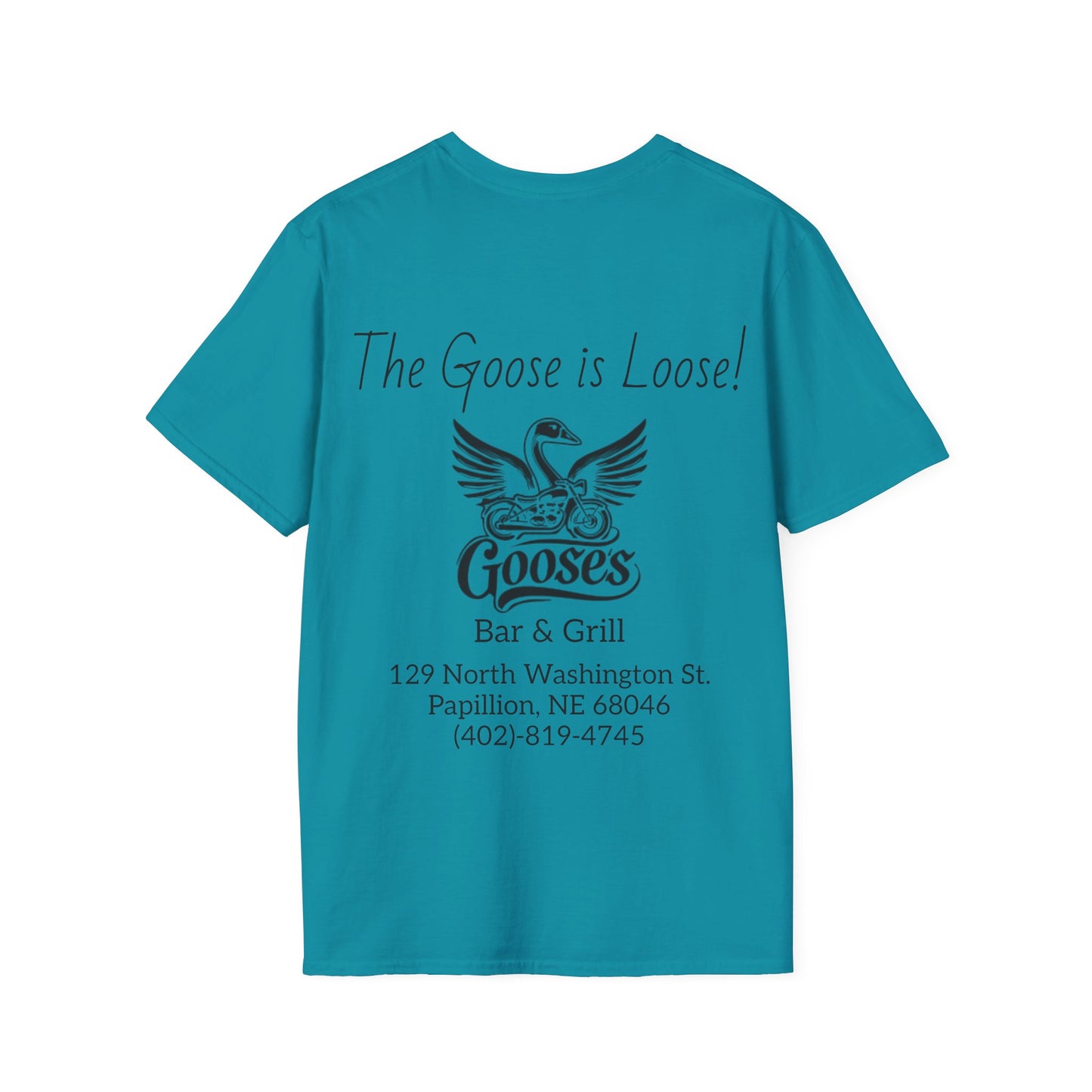 Goose's Bar & Grill - T-Shirt Goose is Loose