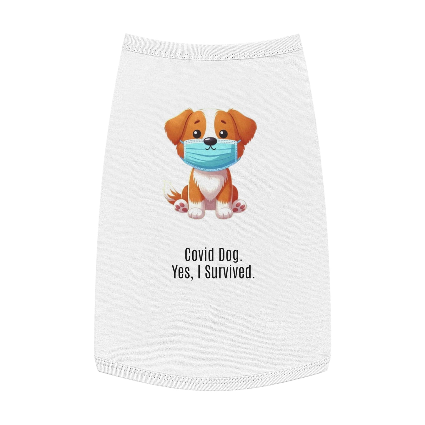 Train to Sustain - Covid Dog Pet Tank Top (Yes, I Survived)