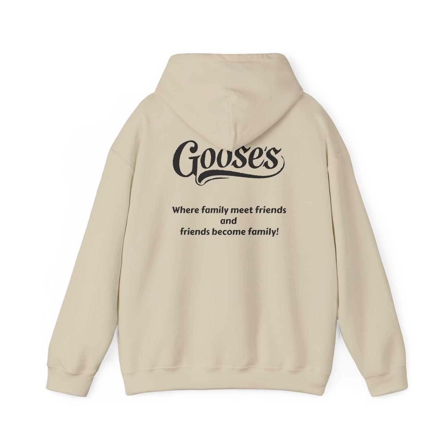 Goose's Hooded Sweatshirt!