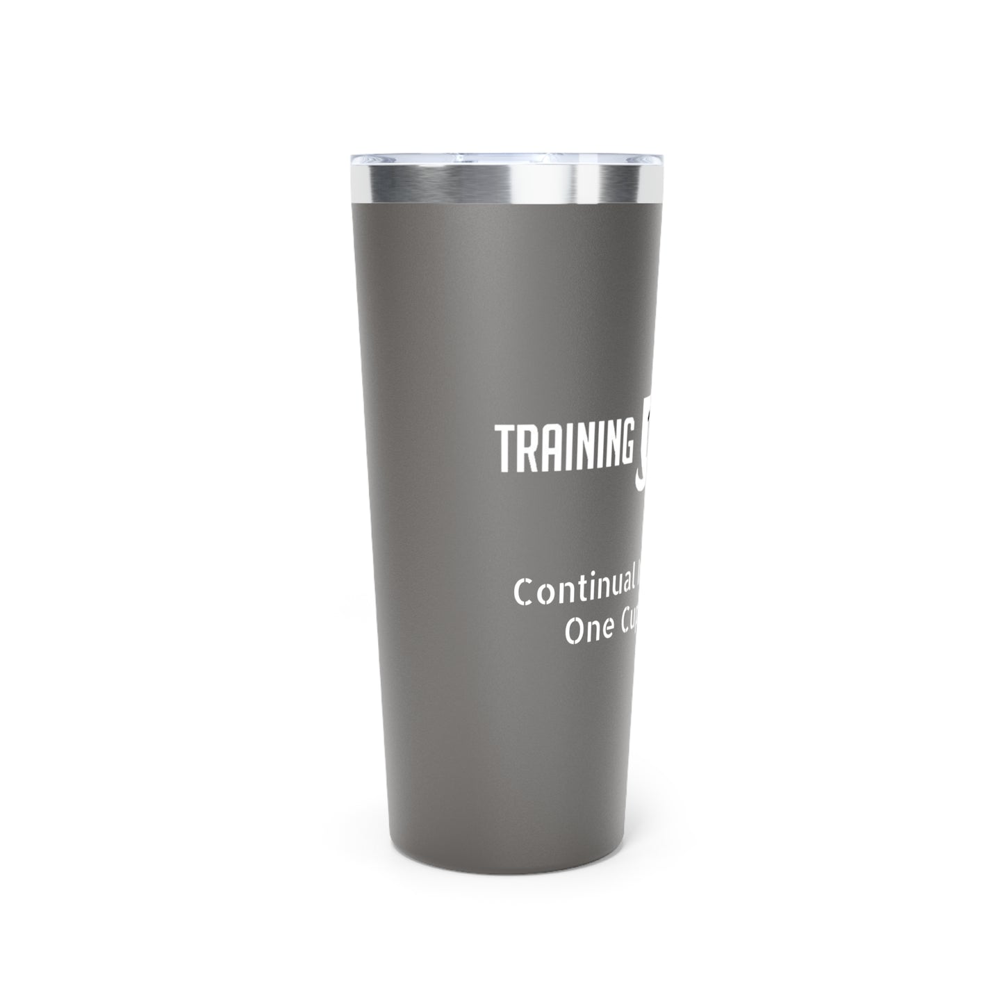 Training 101 Academy Copper Vacuum Insulated Tumbler, 22oz Continual Improvement, One Cup at a Time