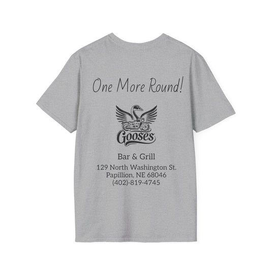 Goose's Bar & Grill - T-Shirt One more Round