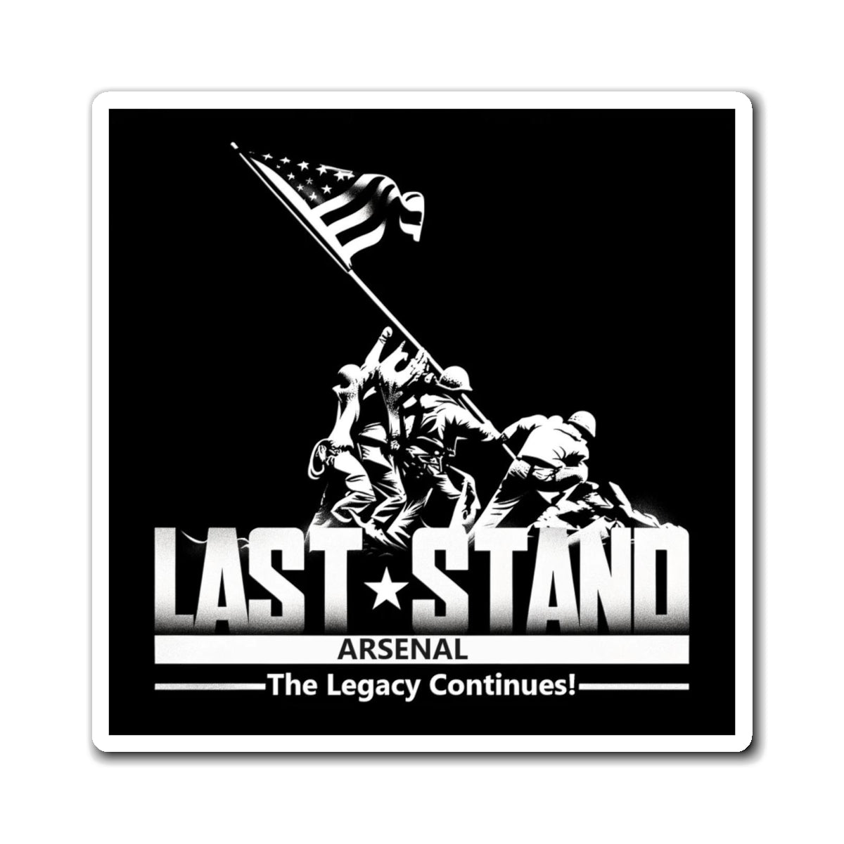 Last Stand Arsenal - Legacy Magnet