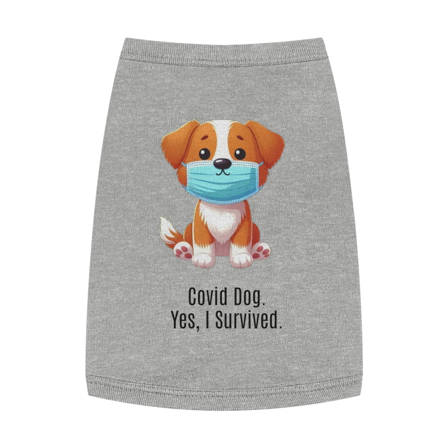 Train to Sustain - Covid Dog Pet Tank Top (Yes, I Survived)