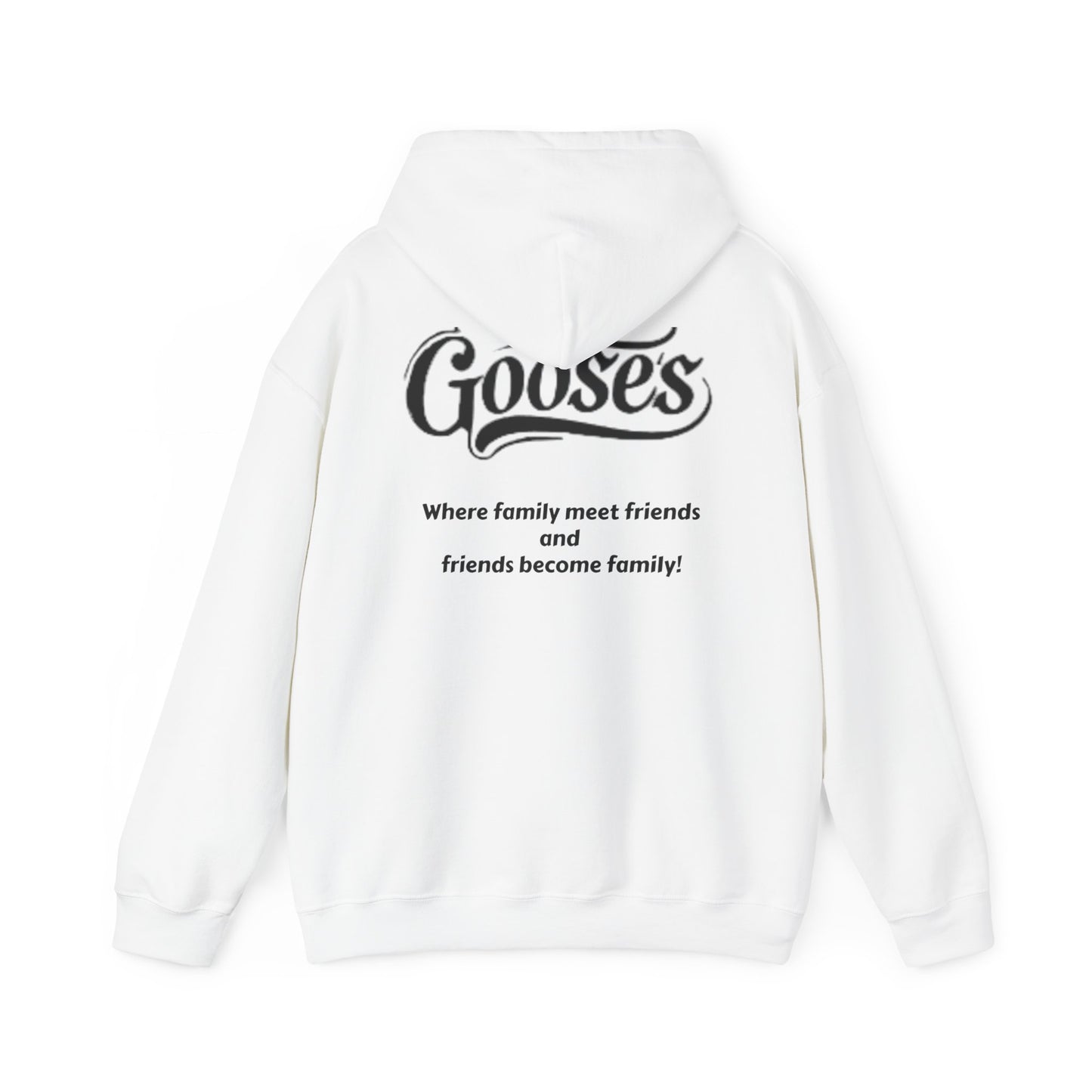 Goose's Hooded Sweatshirt!