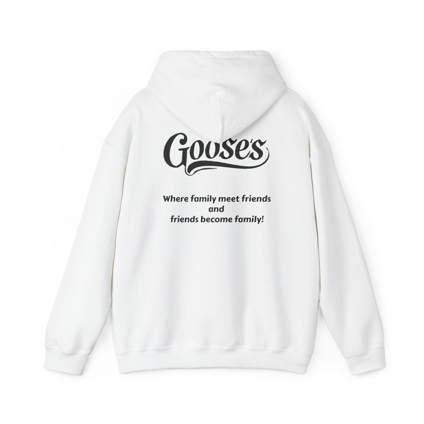 Goose's Hooded Sweatshirt!