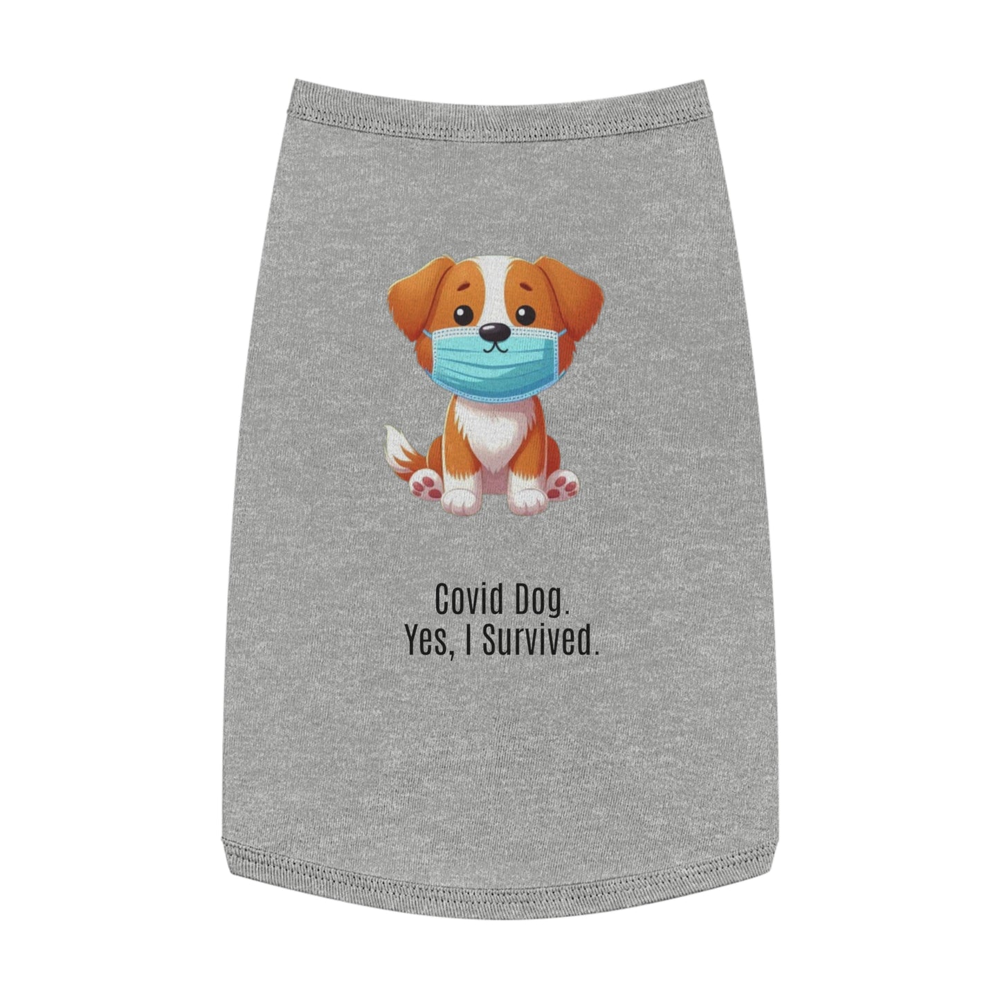 Train to Sustain - Covid Dog Pet Tank Top (Yes, I Survived)