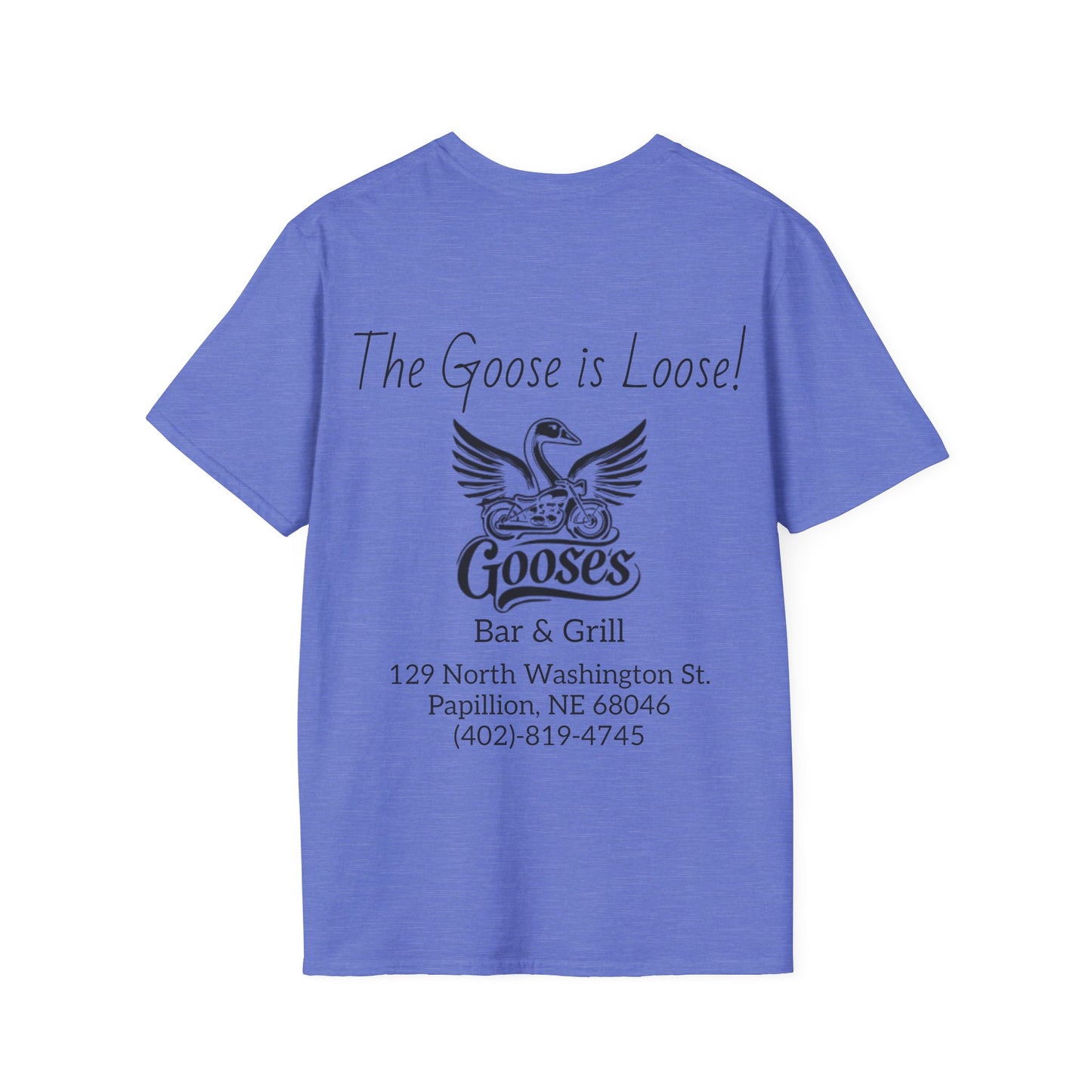 Goose's Bar & Grill - T-Shirt Goose is Loose