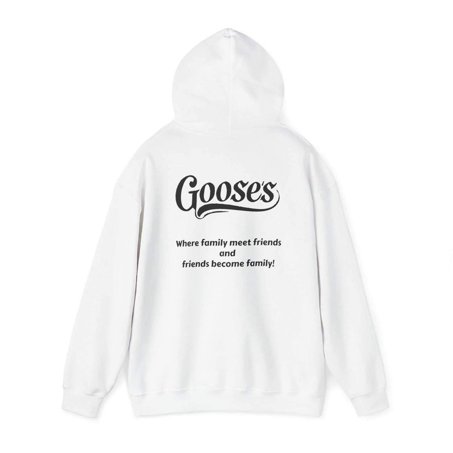 Goose's Hooded Sweatshirt!